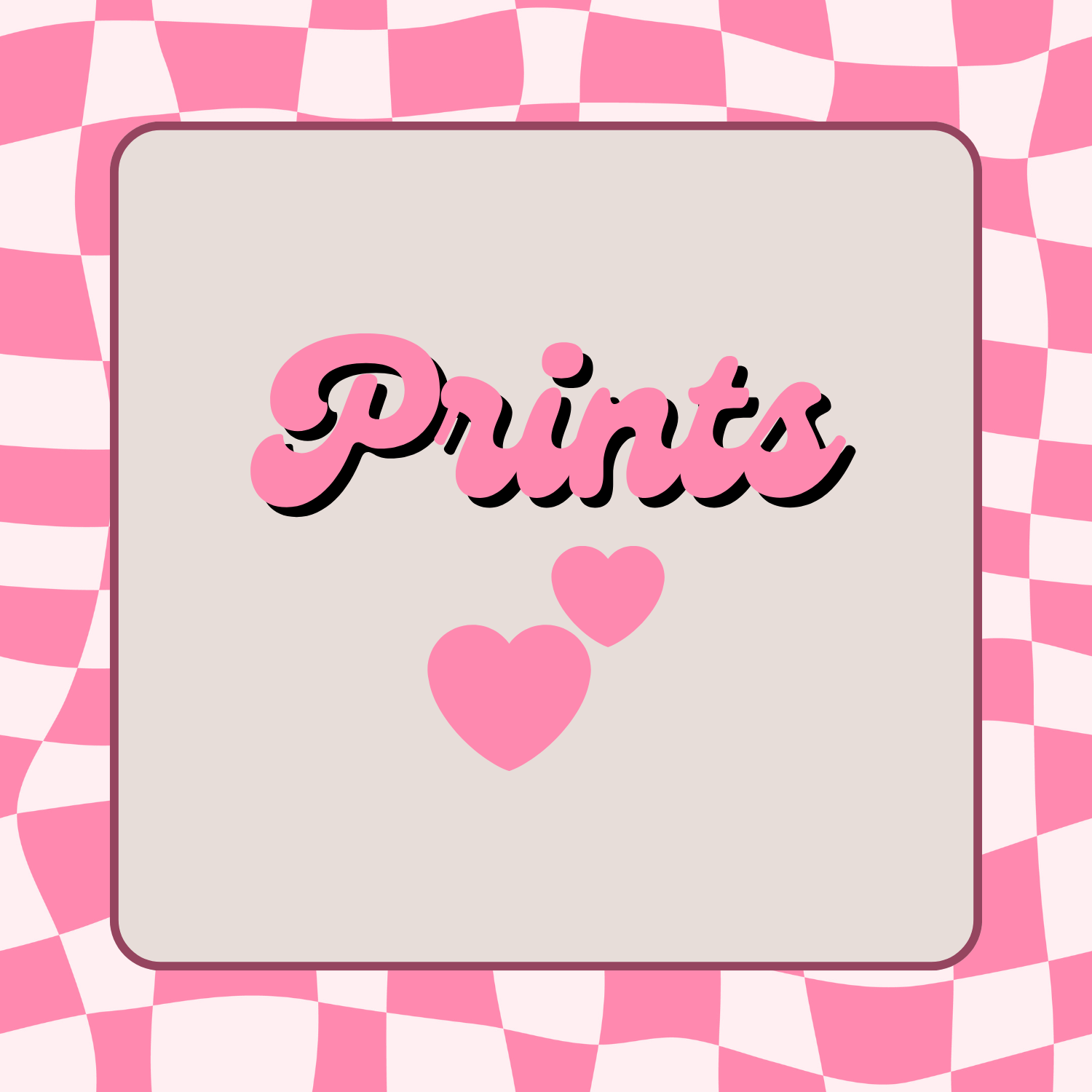 Prints